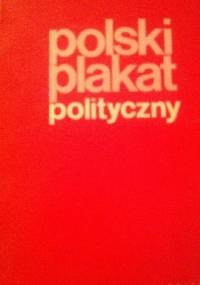 Polski plakat polityczny