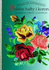 Polskie hafty i koronki - Elżbieta Piskorz-Branekova