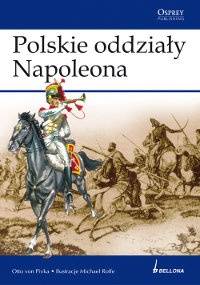 Polskie oddziały Napoleona - Otto von Pivka