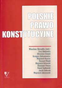 Polskie prawo konstytucyjne - Wiesław Skrzydło