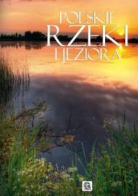 Polskie rzeki i jeziora - Sławomir Kobojek, Elżbieta Kobojek
