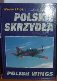 Polskie Skrzydła - Wacław Hołyś