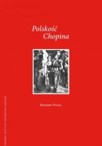Polskość Chopina - Bohdan Pociej