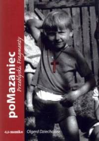 PoMazaniec - Olgerd Dziechciarz