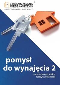 Pomysł do wynajęcia 2 - praca zbiorowa, Katarzyna Gorzędowska