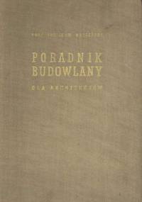 Poradnik budowlany dla architektów - Zdzisław Mączeński
