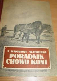 Poradnik chowu koni - Z. Hroboni