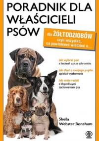 Poradnik dla właścicieli psów - Sheila Boneham