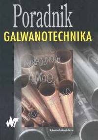 Poradnik galwanotechnika - Urszula Sianko