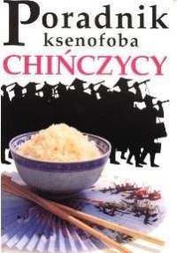 Poradnik ksenofoba - Chińczycy - J.C. Yang