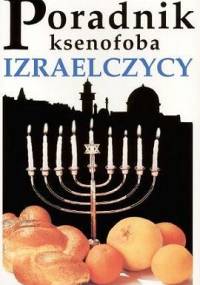 Poradnik ksenofoba - Izraelczycy - Aviv Ben Zeev