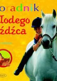 Poradnik młodego jeźdźca - Heike Lebherz