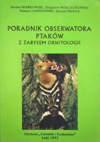 Poradnik obserwatora ptaków z zarysem ornitologii