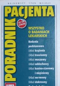 Poradnik pacjenta. Wszystko o badaniach lekarskich - Andrzej Antosik