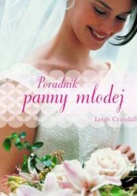 Poradnik panny młodej - Leigh Crandall
