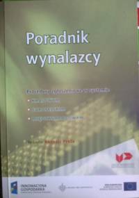 Poradnik wynalazcy - Andrzej Pyrża