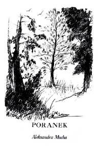 Poranek - Aleksandra Mucha