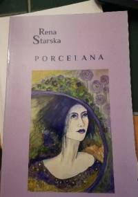 Porcelana - Rena Starska