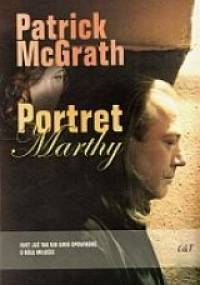 Portret Marthy - Patrick McGrath
