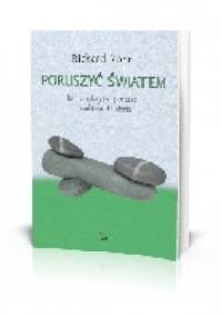 Poruszyć Światem - Richard Rohr