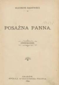 Posażna panna - Klemens Bąkowski