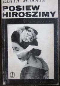 Posiew Hiroszimy - Edita Morris