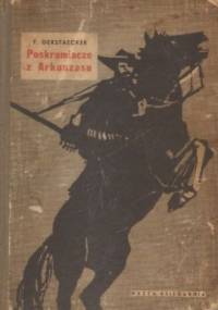 Poskramiacze z Arkansasu - F Gerstaecker