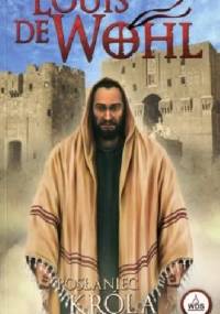 Posłaniec króla - Louis de Wohl