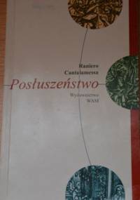 Posłuszeństwo - Raniero Cantalamessa