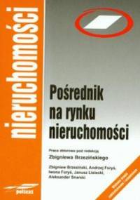 Pośrednik na rynku nieruchomości - Zbigniew Brzeziński
