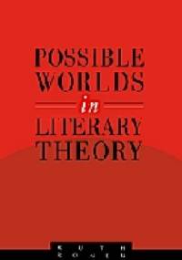 Possible Worlds in Literary Theory - Ruth Ronen