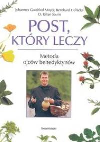 Post, który leczy - Johannes Mayer,  Uehleke Gottfried