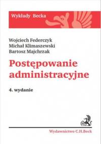 Postępowanie administracyjne. Wydanie 4