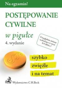 Postępowanie cywilne w pigułce. Wydanie 4 - Aneta Gacka-Asiewicz