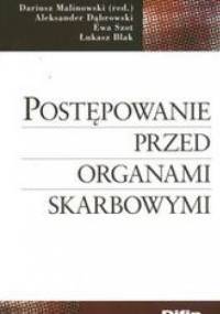 Postępowanie przed organami skarbowymi - Dariusz Malinowski