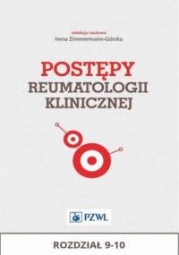 Postępy reumatologii klinicznej. Rozdział 9-10
