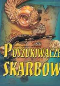 Poszukiwacze skarbów - Anna Claybourne, Carolina Young