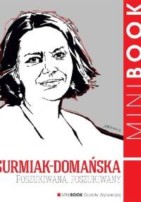 Poszukiwana, poszukiwany - Katarzyna Surmiak-Domańska