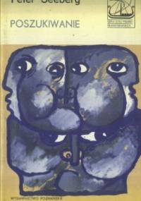 Poszukiwanie - Peter Seeberg