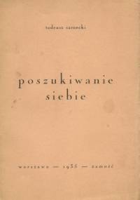 Poszukiwanie siebie - Tadeusz Jerzy Sarnecki