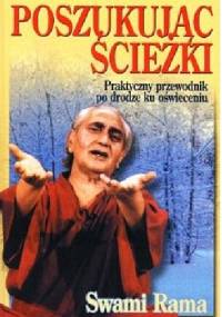Poszukując ścieżki - Swami Rama