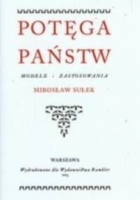 Potęga Państw - Mirosław Sułek