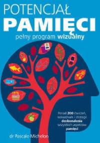 Potencjał pamięci - Pascale Michelon