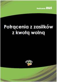 Potrącenia z zasiłków z kwotą wolną - praca zbiorowa