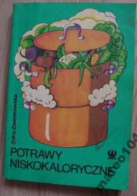 Potrawy niskokaloryczne - Zofia Zawistowska