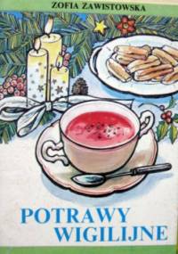 Potrawy wigilijne - Zofia Zawistowska