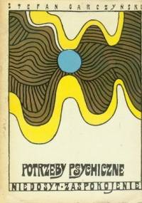 Potrzeby Psychiczne - Stefan Garczyński