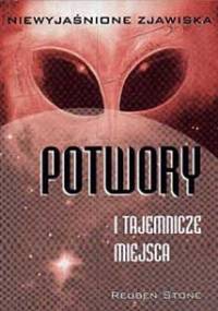 Potwory i tajemnicze miejsca - Reuben Stone