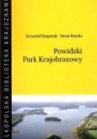 Powidzki Park Krajobrazowy - Krzysztof Kasprzak, Beata Raszka
