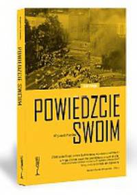 Powiedzcie swoim - Wojciech Pestka